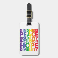 Kindness Peace Equality Love Inclusion Hope LGBT