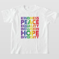 Kindness Peace Equality Love Inclusion Hope LGBT