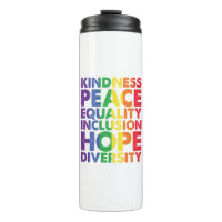 Kindness Peace Equality Love Inclusion Hope LGBT