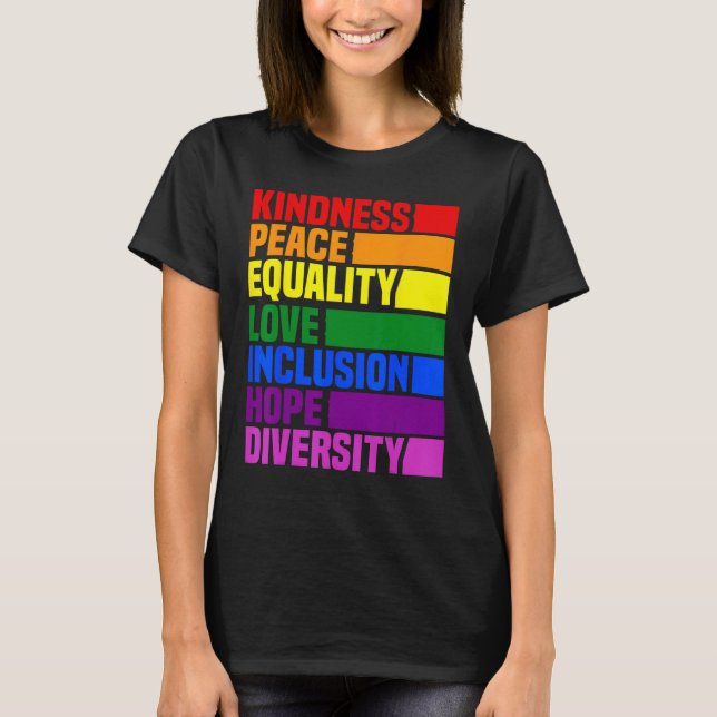 Kindness Peace Equality Rainbow Retro For Gay And  T-Shirt (Front)