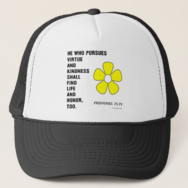 Kindness Proverbs 21:21 Trucker Hat (Front)