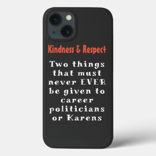 Kindness & Respect iPhone 13 Case