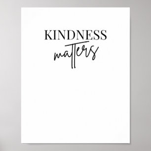 Kindness S Sticker18 Poster