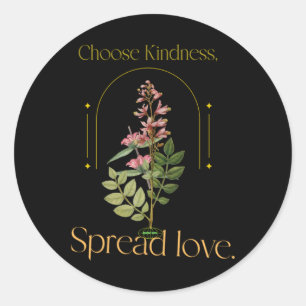 Kindness S Sticker23 Classic Round Sticker