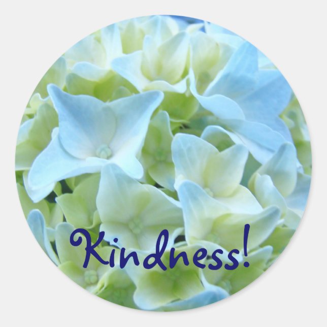 Kindness! stickers Blue White Hydrangea Flowers (Front)