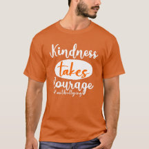 Kindness Takes Courage Anti Bullying Day