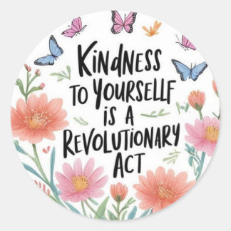 Kindness to Yourself Stickers