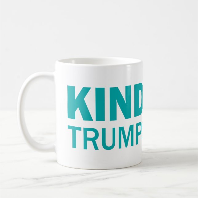 Kindness Trumps Profit mug (Left)