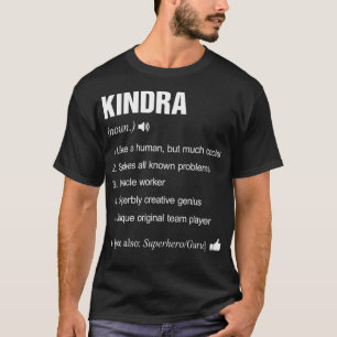 Kindra Name Definition Meaning Last Family Funny  T-Shirt