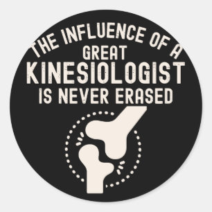 Kinesiology Quotes, Kinesiology Major2 Classic Round Sticker