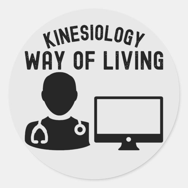 Kinesiology- Way of Living Classic Round Sticker (Front)
