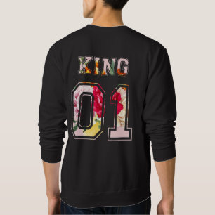 King and Queen 01 Sweatshirt