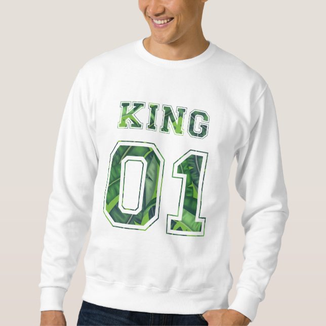 King and Queen 01 Sweatshirt (Front)