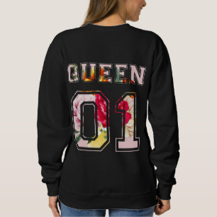 King and Queen 01 Sweatshirt