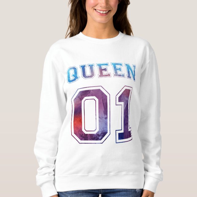 King and Queen 01 Sweatshirt (Front)