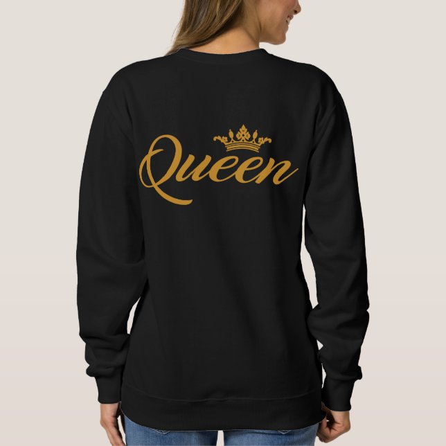 King and Queen Sweatshirt (Back)
