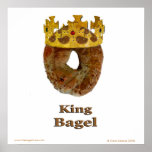 King Bagel Poster<br><div class="desc">Who's in Charge? KING BAGEL!  This is a fun poster for your favourite Bagel Store or Coffee Shop.  Give a Gift of Humour Today.</div>