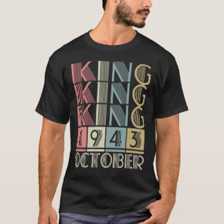 King born in OCTOBER 1943 T-Shirt