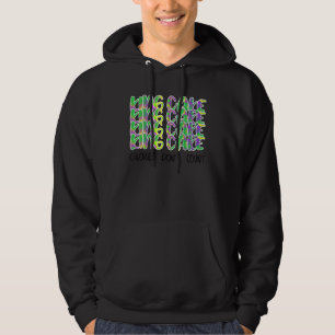 King Cake Calories Don't Count Funny Mardi Gras Co Hoodie