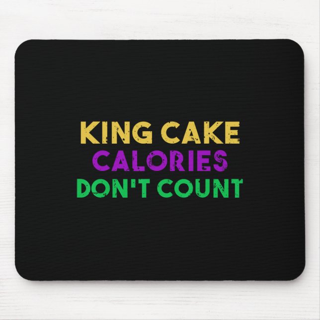 King Cake Calories Don't Count Mardi Gras Drinking Mouse Mat (Front)