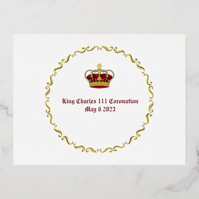 King Charles 111 Coronation May 6 2023 Foil Holiday Postcard (Front)