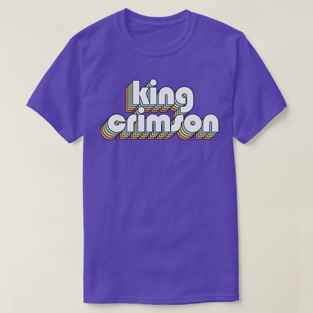 King Crimson Retro Rainbow Typography Faded Style T-Shirt (Design Front)