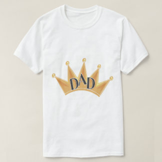 King Dad T-Shirt