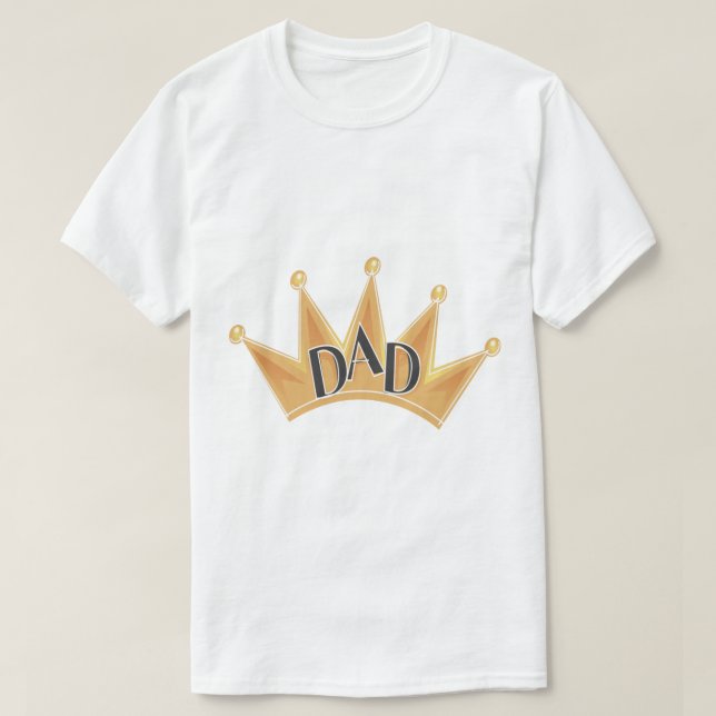 King Dad T-Shirt (Design Front)