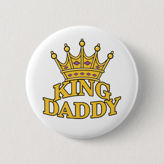 King Daddy 6 Cm Round Badge