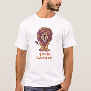 King Daddy Cute Lion T-Shirt