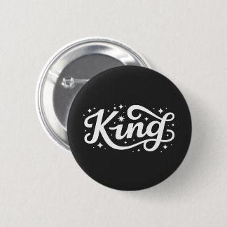 King Elegant Typography Crownless Royal Script 6 Cm Round Badge