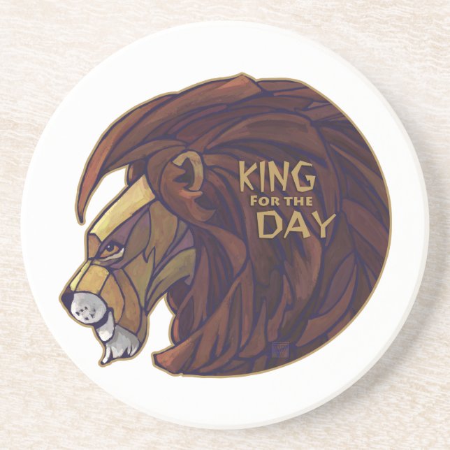 King for the Day Coaster (Front)