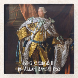 King George III by Allan Ramsay 1762 Glass Coaster