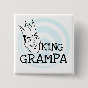 King Grampa T-shirts and Gifts 15 Cm Square Badge