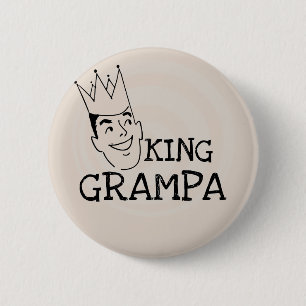 King Grampa T-shirts and Gifts 6 Cm Round Badge