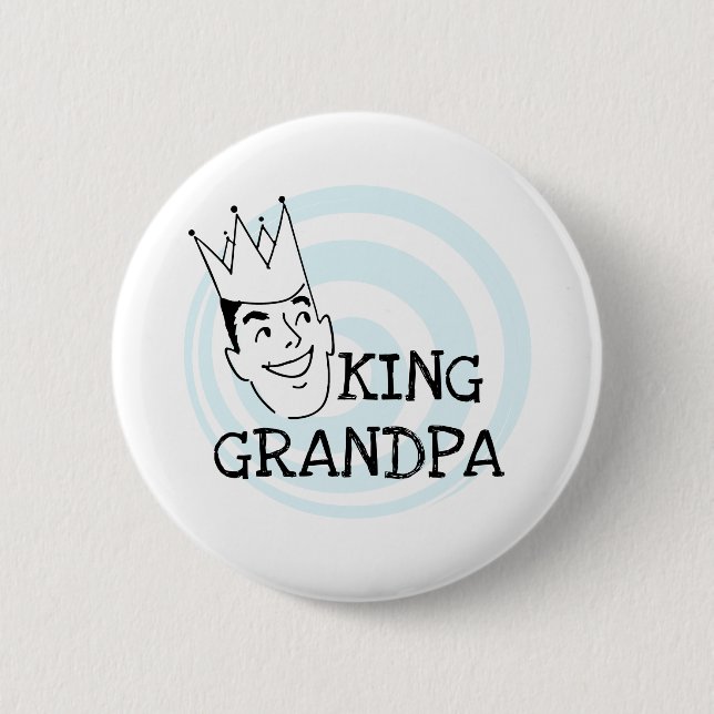 King Grandpa T-shirts and Gifts 6 Cm Round Badge (Front)