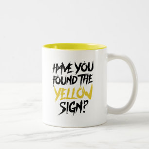 King in Yellow Have You Found the Yellow Sign Two-Tone Coffee Mug