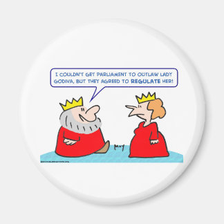 king lady godiva regulate outlaw magnet