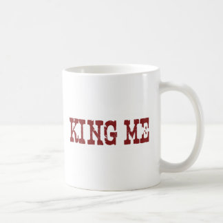 King Me Coffee Mug