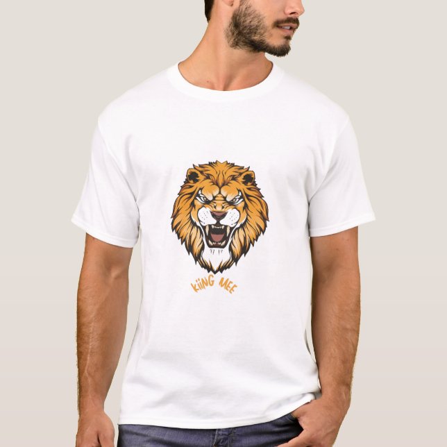 King me lion T-Shirt (Front)