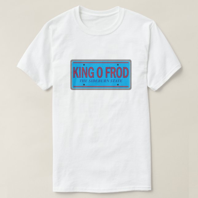 King O Frod Funny License Plate Retro Graphic T-Shirt (Design Front)