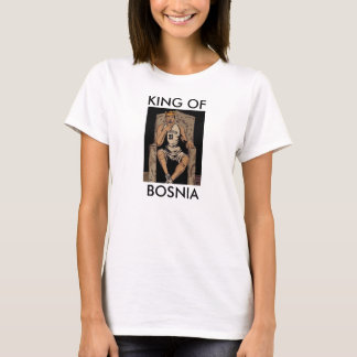 King of Bosnia - Mirza Teletovic Shirt