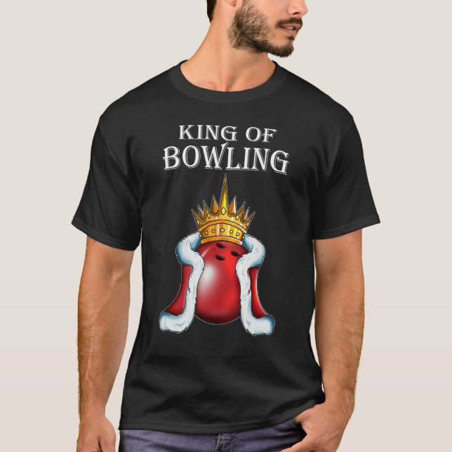 King Of Bowling Fan Young Man Bowler Bowling King T-Shirt (Front)