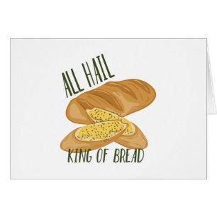 King Of Bread