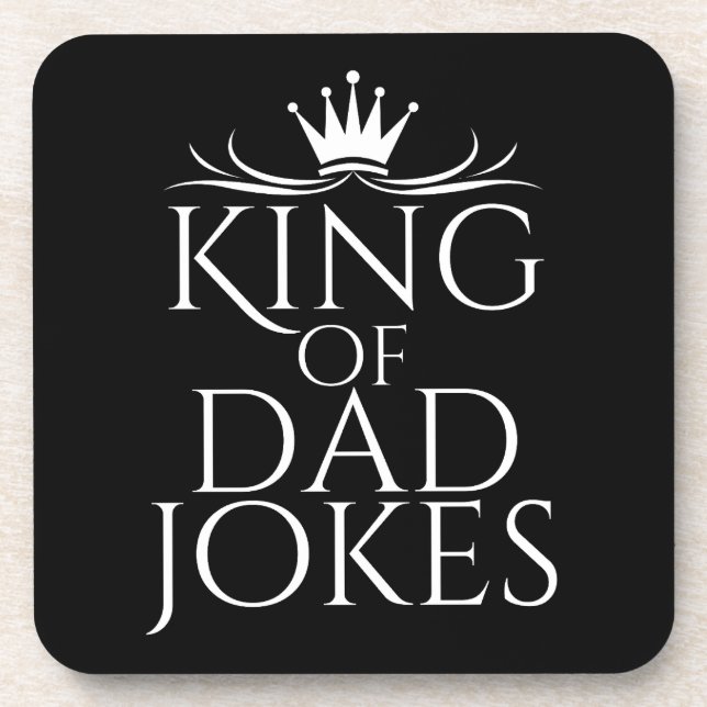 King of Dad Jokes Coaster (Front)