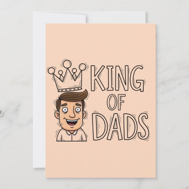 King of Dads Father's Day Invitation (Front)