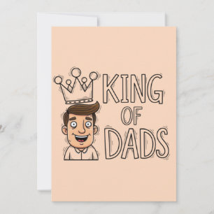 King of Dads Father's Day Invitation