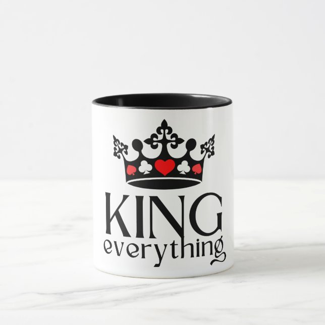 King of everything Crown Poker Mug (Center)