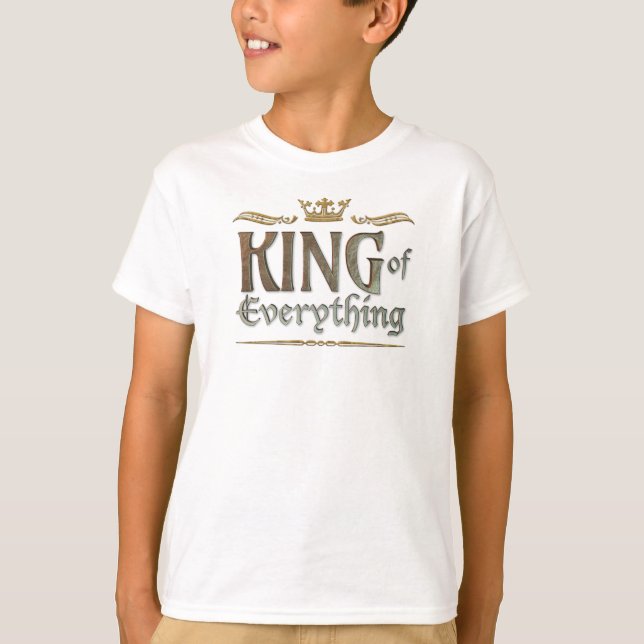 KING of Everything - Grand Mediaeval Royal Crown T-Shirt (Front)