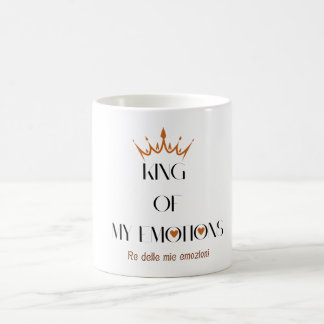 King of My Emotions Mug